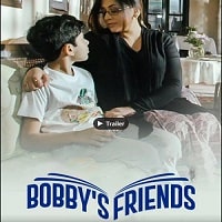 Watch Bobbys Friends  (2023) Online Full Movie Free