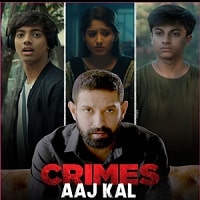 Watch Crimes Aaj Kal (2023) Online Full Movie Free