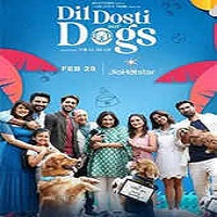 Watch Dil Dosti Aur Dogs (2025) Online Full Movie Free