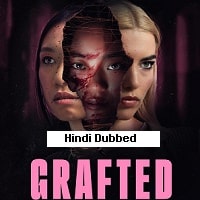 Watch Grafted (2024) Online Full Movie Free