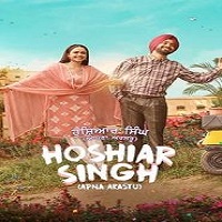 Watch Hoshiar Singh (2025) Online Full Movie Free