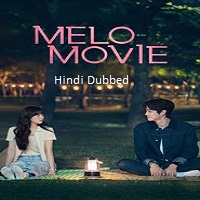 Watch Melo Movie (2025) Online Full Movie Free