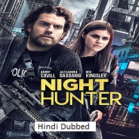 Watch Night Hunter (2018) Online Full Movie Free