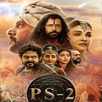 Watch Ponniyin Selvan: Part II (2023) Online Full Movie Free