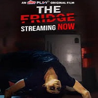 Watch The Fridge (2025) Online Full Movie Free