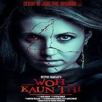 Watch Woh Kaun Thi (2025) Online Full Movie Free