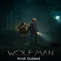 Watch Wolf Man (2025) Online Full Movie Free